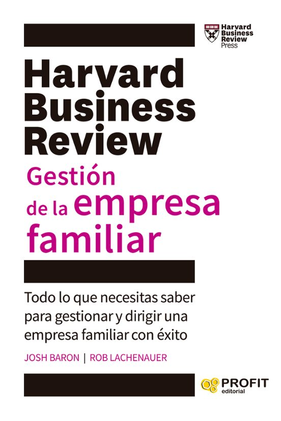 Portada de Gestión de la empresa familiar, de Josh Baron y Rob Lachenauer